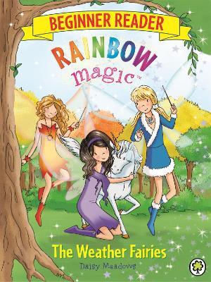 Rainbow Magic Beginner Reader: The Weather Fairies: Book 2 - Daisy Meadows - cover