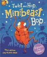 Twist and Hop, Minibeast Bop!
