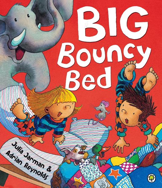 Big Bouncy Bed - Julia Jarman,Adrian Reynolds - ebook