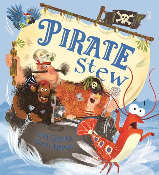 Pirate Stew - Lou Carter,Nikki Dyson - ebook
