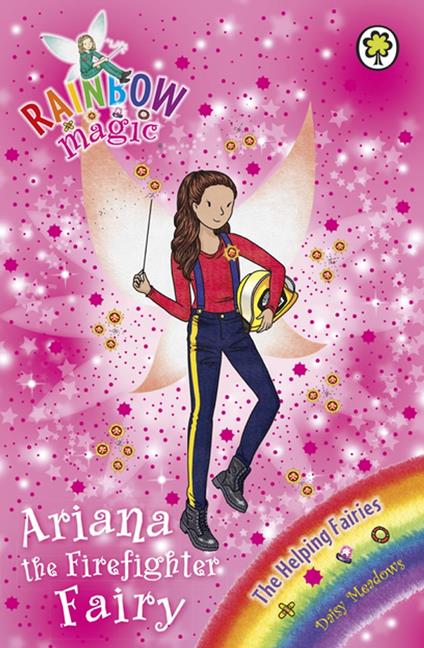 Ariana the Firefighter Fairy - Daisy Meadows,Georgie Ripper - ebook