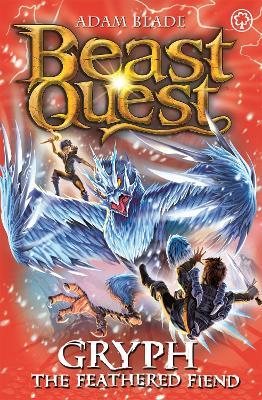 Beast Quest: Gryph the Feathered Fiend: Series 17 Book 1 - Adam Blade - cover