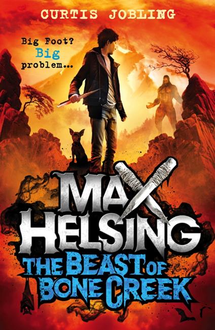 Max Helsing and the Beast of Bone Creek - Curtis Jobling - ebook
