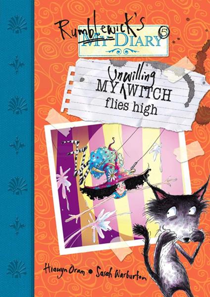 My Unwilling Witch Flies High - Hiawyn Oram,Sarah Warburton - ebook