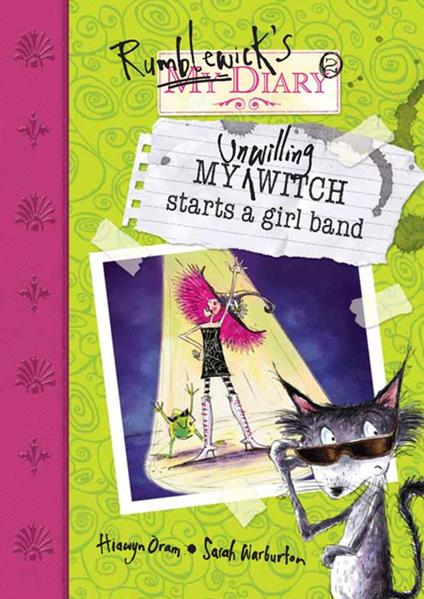 My Unwilling Witch Starts a Girl Band - Hiawyn Oram,Sarah Warburton - ebook