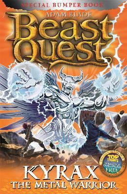 Beast Quest: Kyrax the Metal Warrior: Special 19 - Adam Blade - cover