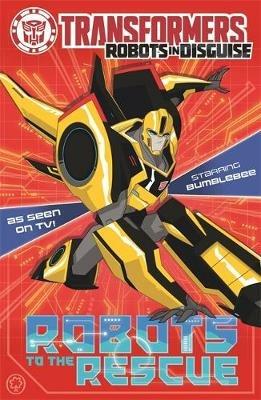 Transformers: Robots to the Rescue: Book 1 - John Sazaklis - cover