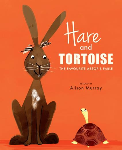 Hare and Tortoise - Alison Murray - ebook