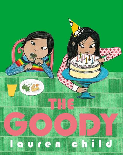 The Goody - Lauren Child - ebook