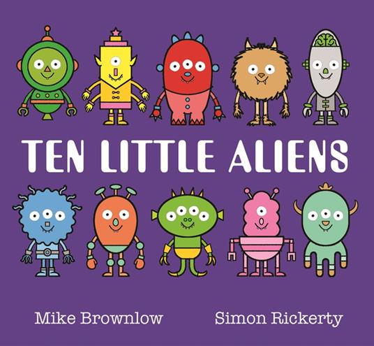 Ten Little Aliens - Mike Brownlow,Simon Rickerty - ebook