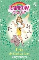 Rainbow Magic: Etta the Elephant Fairy: The Endangered Animals Fairies Book 1 - Daisy Meadows - cover