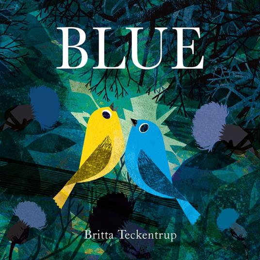 Blue - Britta Teckentrup - ebook