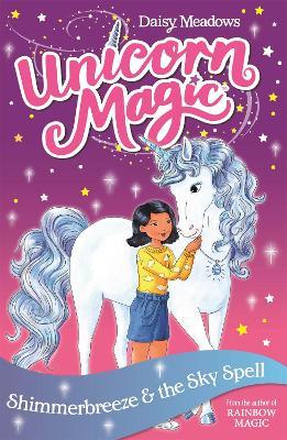 Unicorn Magic: Shimmerbreeze and the Sky Spell: Series 1 Book 2 - Daisy Meadows - cover