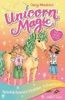 Unicorn Magic: Sparklebeam's Holiday Adventure: Special 2 - Daisy Meadows - cover