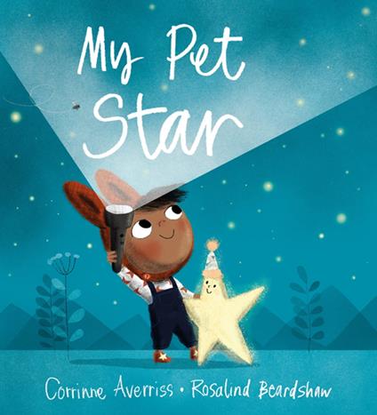 My Pet Star - Corrinne Averiss,Rosalind Beardshaw - ebook