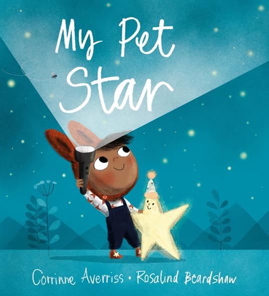 My Pet Star - Corrinne Averiss,Rosalind Beardshaw - ebook