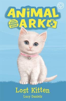 Animal Ark, New 9: Lost Kitten: Book 9 - Lucy Daniels - cover