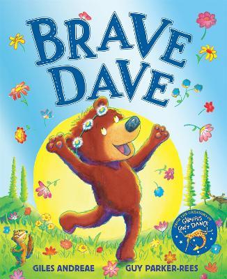 Brave Dave - Giles Andreae - cover