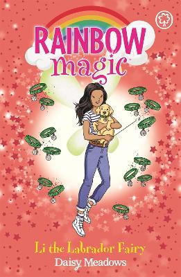 Rainbow Magic: Li the Labrador Fairy: Puppy Care Fairies Book 1 - Daisy Meadows - cover