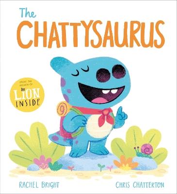 The Chattysaurus - Rachel Bright - cover