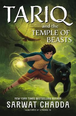 The Spiritstone Saga: Tariq and the Temple of Beasts: Book 2 - Sarwat Chadda - cover
