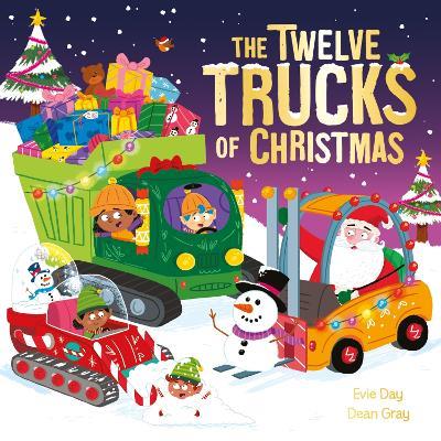 The Twelve Trucks of Christmas - Evie Day - cover