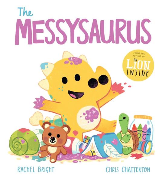 The Messysaurus - Rachel Bright,Chris Chatterton - ebook