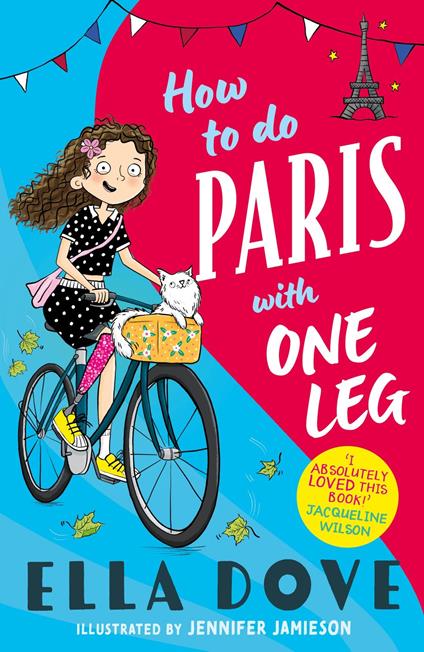 How to do Paris with One Leg - Ella Dove - ebook
