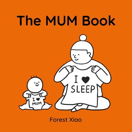 The Mum Book - Forest Xiao - ebook