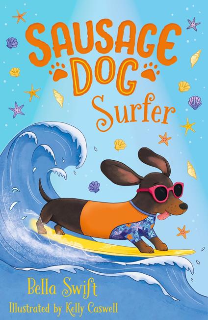 Sausage Dog Surfer - Bella Swift - ebook