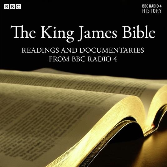 King James Bible, The Readings And Documentaries From BBC Radio