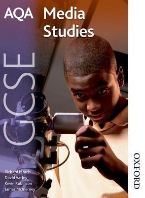 AQA GCSE Media Studies - Richard Morris,David Varley - cover