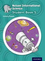 Nelson International Science Student Book 5