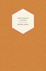 Daisy Miller - A Study