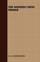 THE Modern Chess Primer - E. E. CUNNINGTON - cover
