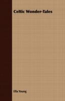 Celtic Wonder-Tales - Ella Young - cover