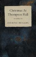 Christmas At Thompson Hall - Anthony Trollope - cover
