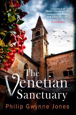 The Venetian Sanctuary - Philip Gwynne Jones - cover