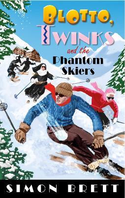 Blotto, Twinks and the Phantom Skiers - Simon Brett - cover