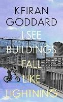 I See Buildings Fall Like Lightning
