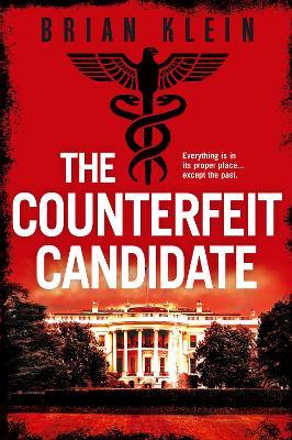 The Counterfeit Candidate - Brian Klein - cover