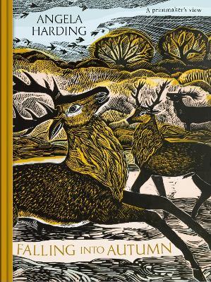 Falling into Autumn: part of a beautiful new series from beloved illustrator and print-maker Angela Harding - Angela Harding - cover