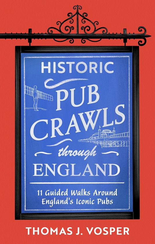 Historic Pub Crawls Through England