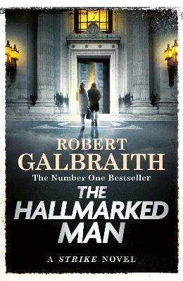 The Hallmarked Man: Cormoran Strike Book 8 - Robert Galbraith - cover