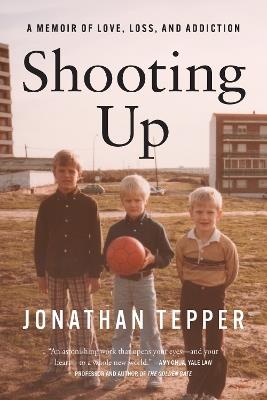 Shooting Up - Jonathan Tepper - cover
