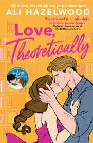 Libro in inglese Love Theoretically: From the bestselling author of The Love Hypothesis Ali Hazelwood