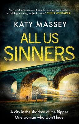 All Us Sinners: Winner of the ILP John Creasey Dagger 2025 - Katy Massey - cover
