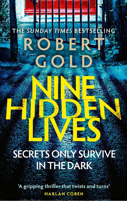 Nine Hidden Lives
