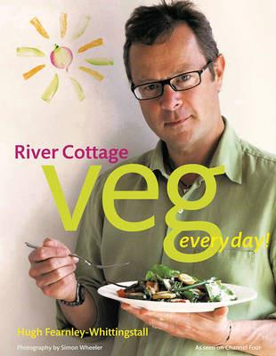 River Cottage Veg Every Day! - Hugh Fearnley-Whittingstall - cover