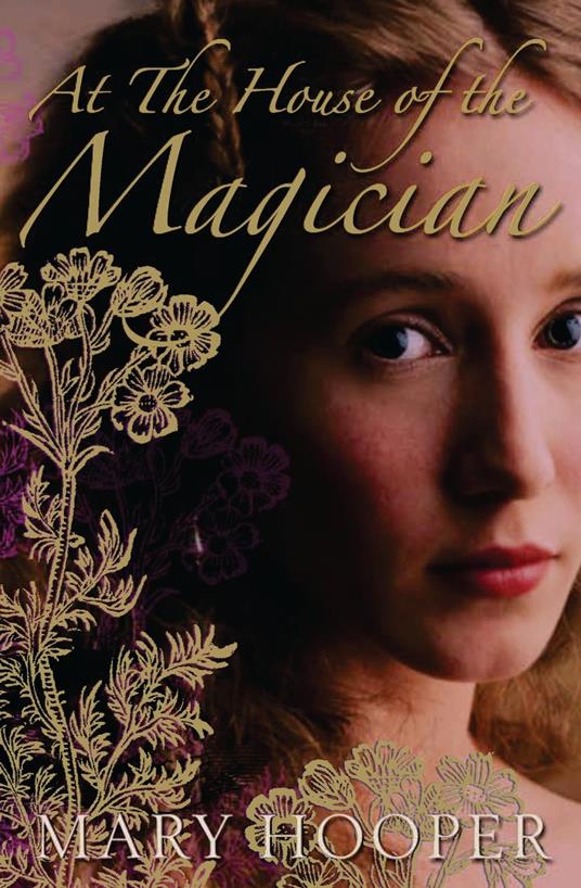 At the House of the Magician - Mary Hooper - ebook